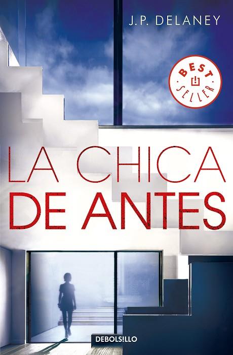 LA CHICA DE ANTES | 9788466347679 | DELANEY, J.P.
