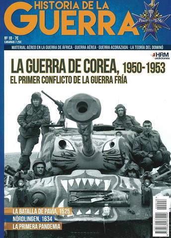 REVISTA HISTORIA DE LA GUERRA 18. GUERRA DE COREA 1950-1953 | 9780003117745