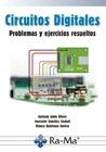 CIRCUITOS DIGITALES. PROBLEMAS Y EJERCICIOS RESUELTOS | 9788499647616