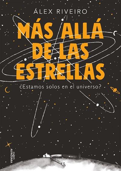 MÁS ALLÁ DE LAS ESTRELLAS. ¿ESTAMOS SOLOS EN EL UNIVERSO? | 9788420444154 | RIVEIRO, ÁLEX