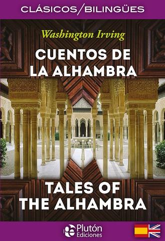 CUENTOS DE LA ALHAMBRA,TALES OF THE ALHAMBRA+ACTIVIDADES | 9788415089834 | IRVING,WASHINGTON