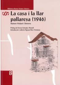 LA CASA I LA LLAR PALLARESA 1946 | 9788412193534 | VIOLANT I SIMORRA, RAMON