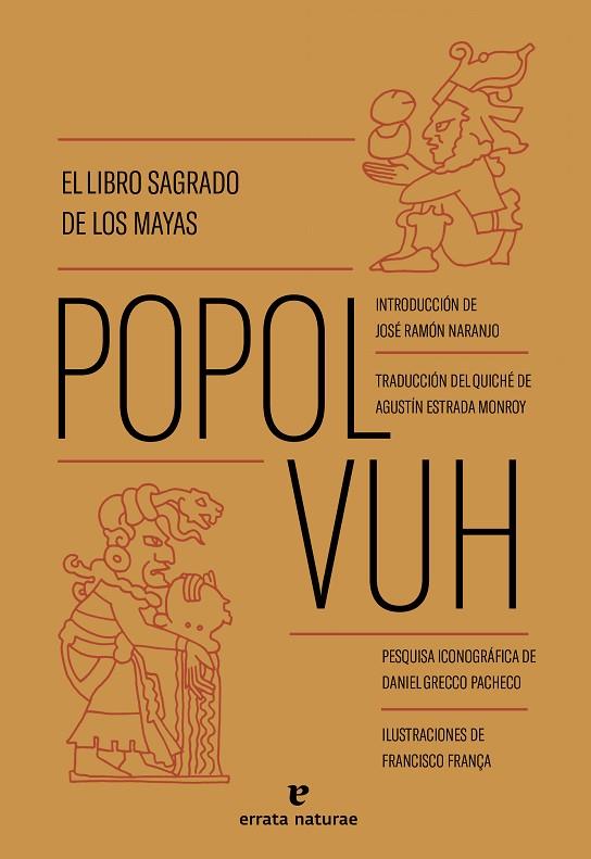 POPOL VUH EL LIBRO SAGRADO DE LOS MAYAS | 9788419158178 | ANÓNIMO