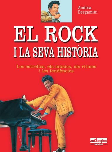 ROCK I LA SEVA HISTORIA | 9788493471705 | BERGAMINI,ANDREA