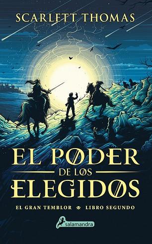 EL PODER DE LOS ELEGIDOS. EL GRAN TEMBLOR 2 | 9788498389517 | THOMAS, SCARLETT
