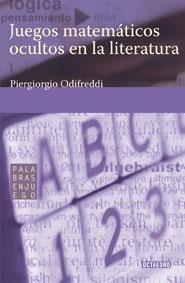 JUEGOS MATEMATICOS OCULTOS EN LA LITERATURA | 9788480638852 | ODIFREDDI,PIERGIORGIO