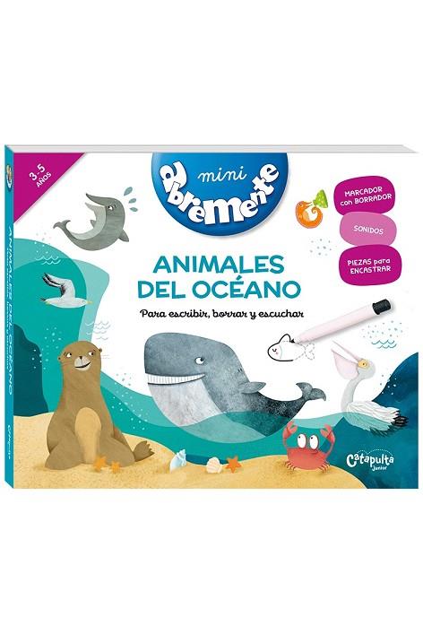 ABREMENTE ANIMALES DEL OCEANO | 9789876378833 | LOS EDITORES DE CATAPULTA