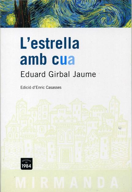 ESTRELLA AMB CUA | 9788496061477 | GIRBAL JAUME,EDUARD