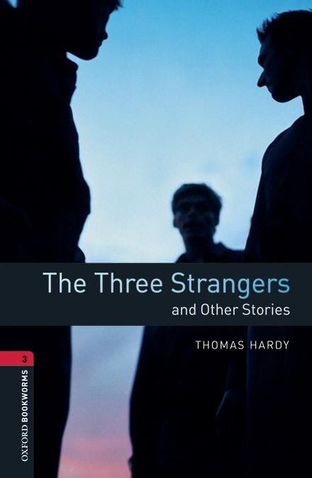 THE THREE STRANGERS AND OTHER STORIES | 9780194637855 | HARDY, THOMAS