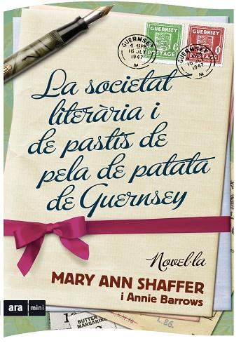 SOCIETAT LITERARIA I DE PASTIS DE PELA DE PATATA DE GUERNSEY | 9788493809539 | SHAFFER,MARY ANN BARROWS,ANNIE