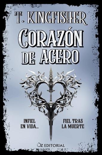 CORAZÓN DE ACERO | 9788418431074 | KINGFISHER, T.