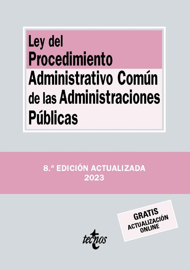 LEY DEL PROCEDIMIENTO ADMINISTRATIVO COMÚN DE LAS ADMINISTRACIONES PÚBLICAS | 9788430988525