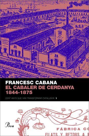 CABALER DE CERDANYA 1844-1875 | 9788484379850 | CABANA,FRANCESC