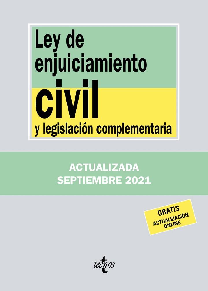 LEY DE ENJUICIAMIENTO CIVIL Y LEGISLACIÓN COMPLEMENTARIA | 9788430982707 | EDITORIAL TECNOS