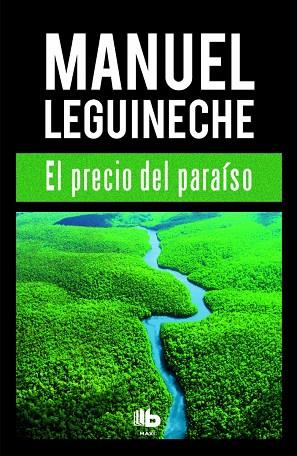 PRECIO DEL PARAISO | 9788490702994 | LEGUINECHE,MANUEL