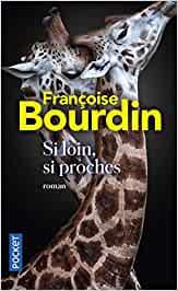 SI LOIN SI PROCHES | 9782266307178 | BOURDIN,FRANCOISE