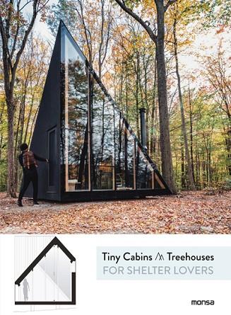 TINY CABINS & TREEHOUSES FOR SHELTER LOVERS | 9788416500949