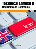 TECHNICAL ENGLISH II. ELECTRICITY AND ELECTRONICS | 9788426733078 | JUZGADO LOPEZ, DIEGO