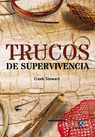 TRUCOS DE SUPERVIVENCIA | 9788499106939 | STEWART, CREEK