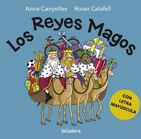 LOS REYES MAGOS (LETRA MAYUSCULA) | 9788424665616 | CANYELLES ROCA, ANNA
