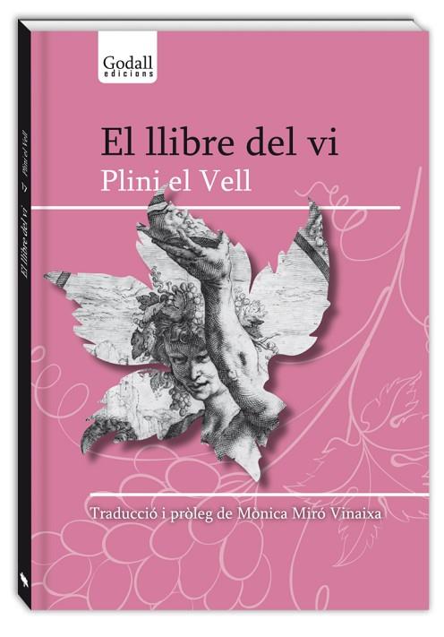 EL LLIBRE DEL VI | 9788412161014 | PLINI EL VELL