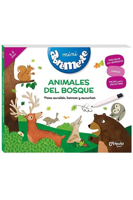 ABREMENTE ANIMALES DEL BOSQUE | 9789876378802 | LOS EDITORES DE CATAPULTA
