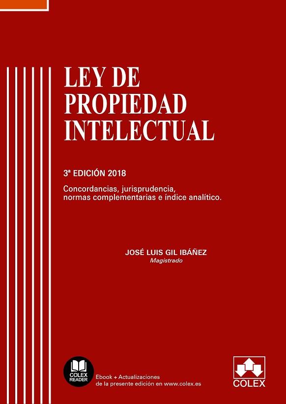 LEY DE PROPIEDAD INTELECTUAL COMENTADA | 9788417135256 | GIL IBAÑEZ, JOSE LUIS