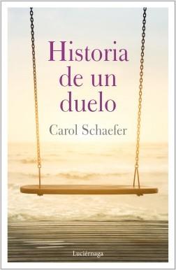 HISTORIA DE UN DUELO | 9788417371647 | SCHAEFER, CAROL
