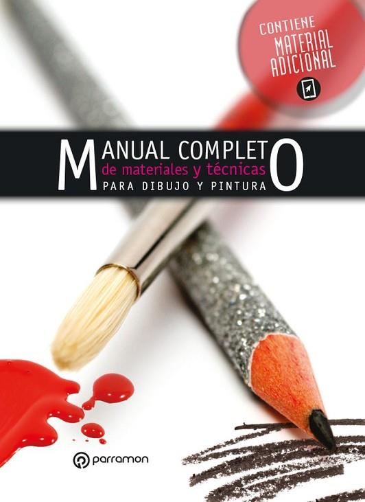 MANUAL COMPLETO DE MATERIALES Y TÉCNICAS DE PINTURA Y DIBUJO | 9788434214101 | MARTÍN ROIG, GABRIEL