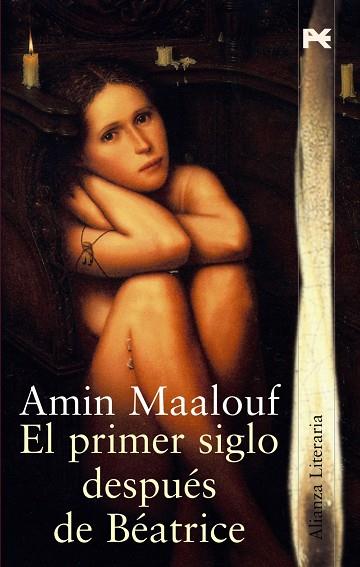 PRIMER SIGLO DESPUES DE BEATRICE | 9788420644523 | MAALOUF,AMIN  (PREMIO PRINCIPE DE ASTURIAS 2010)
