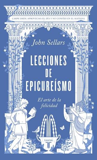 LECCIONES DE EPICUREÍSMO EL ARTE DE LA FELICIDAD | 9788430624362 | SELLARS, JOHN