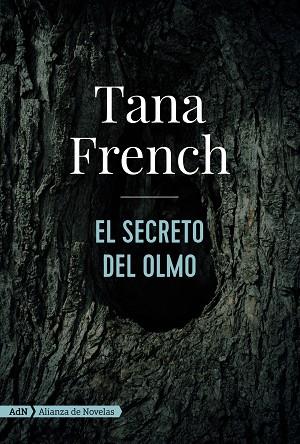 EL SECRETO DEL OLMO  | 9788491816492 | FRENCH, TANA