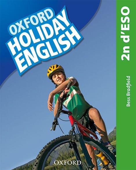 HOLIDAY ENGLISH 2.º ESO. STUDENT'S PACK (CATALÁN) 3RD EDITION. REVISED EDITION | 9780194014755 | BRADFIELD, BESS