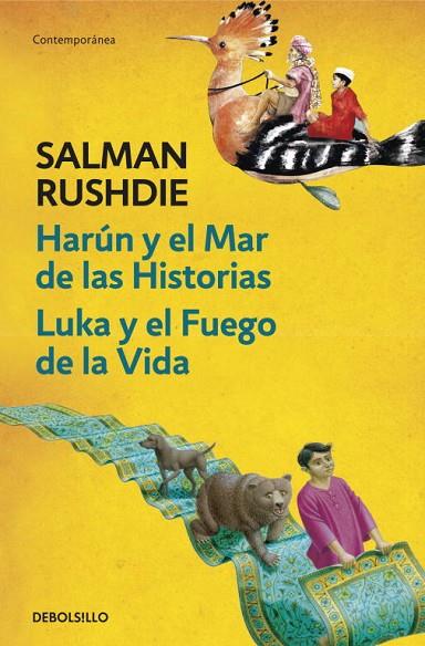 HARUN Y EL MAR DE LAS HISTORIAS LUKA Y EL FUEGO DE LA VIDA | 9788499898551 | RUSHDIE,SALMAN