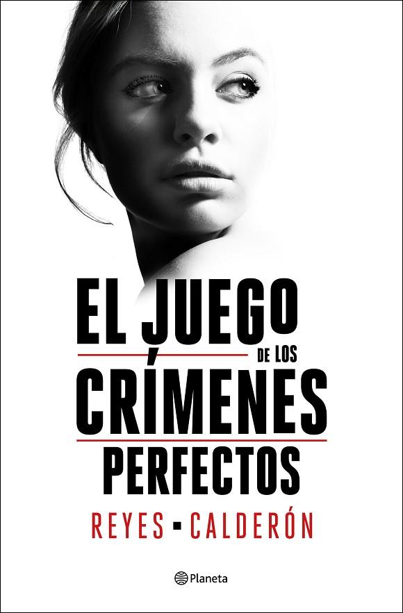EL JUEGO DE LOS CRÍMENES PERFECTOS | 9788408252894 | CALDERÓN, REYES