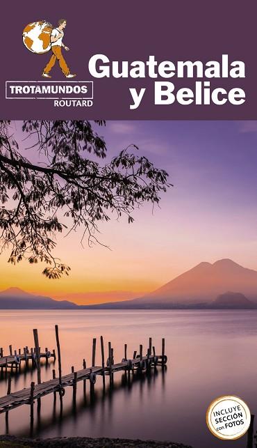 GUATEMALA Y BELICE | 9788417245283 | GLOAGUEN, PHILIPPE