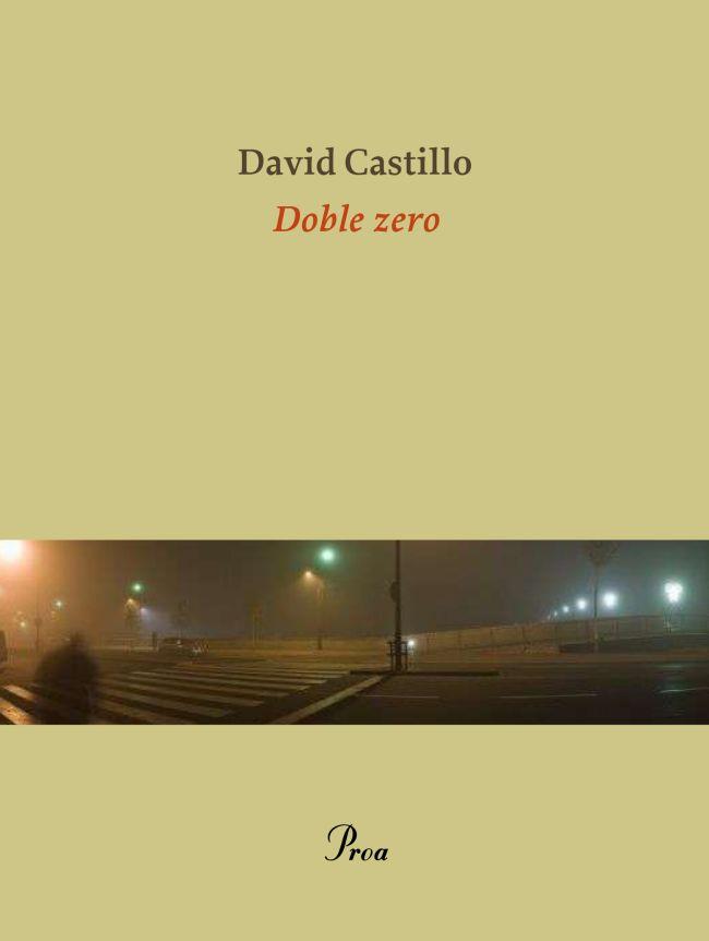DOBLE ZERO | 9788475882680 | CASTILLO,DAVID