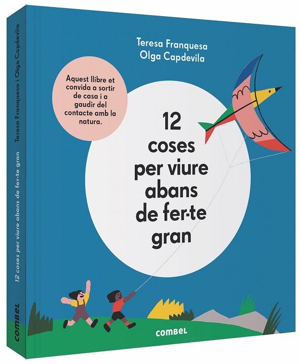12 COSES PER VIURE ABANS DE FER-TE GRAN | 9788491014645 | FRANQUESA CODINACH, TERESA