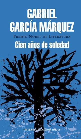 CIEN AÑOS DE SOLEDAD | 9788439728368 | GARCIA MARQUEZ,GABRIEL(NOBEL LITERATURA 1982)