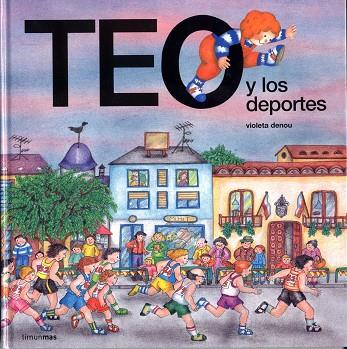 TEO Y LOS DEPORTES | 9788477224570 | DENOU, VIOLETA