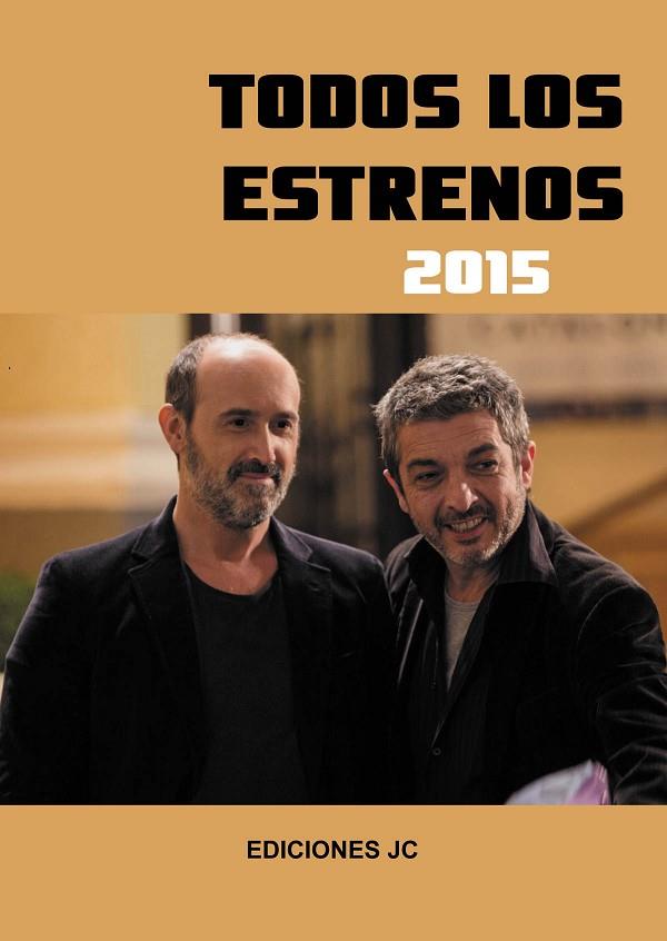 TODOS LOS ESTRENOS 2015 | 9788415448112