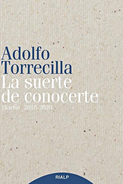 LA SUERTE DE CONOCERTE | 9788432153426 | TORRECILLA MOLINUEVO, ADOLFO