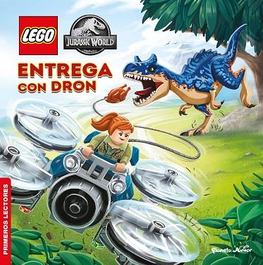 LEGO JURASSIC WORLD. ENTREGA CON DRON | 9788408269564 | LEGO