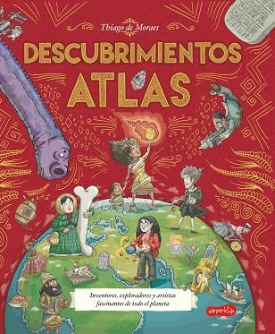 ATLAS DE DESCUBRIMIENTOS | 9788418774829 | DE MORAES, THIAGO