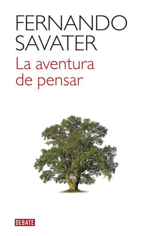 AVENTURA DE PENSAR | 9788499926100 | SAVATER,FERNANDO