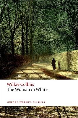 THE WOMAN IN WHITE | 9780199535637 | COLLINS, WILKIE