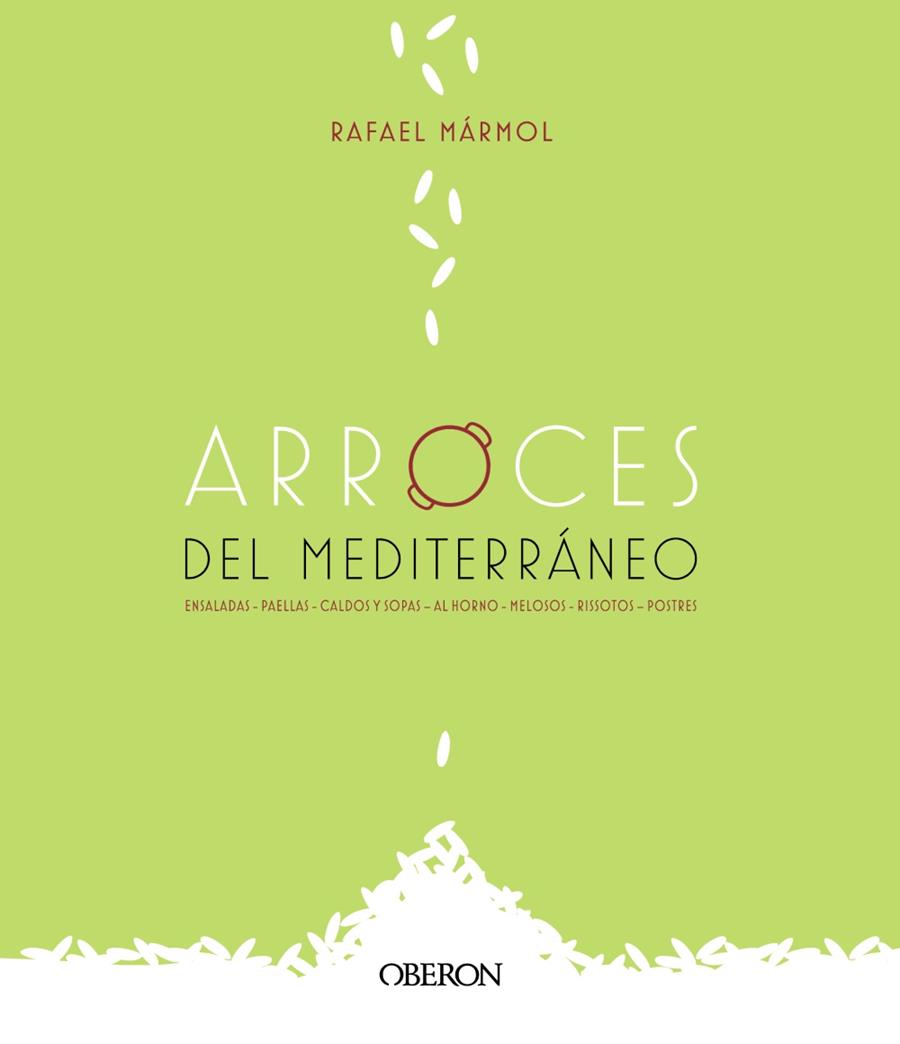 ARROCES DEL MEDITERRÁNEO | 9788441542006 | MÁRMOL, RAFAEL