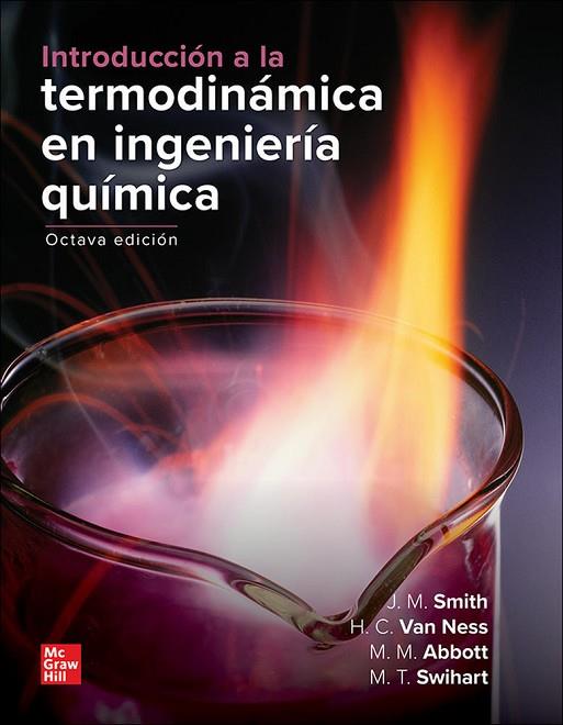 INTRODUCCION A LA TERMODINAMICA EN INGENIERIA QUIMICA | 9781456277222 | SMITH / VAN NESS / ABBOTT /SWIHART