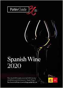 PEÑIN GUIDE SPANISH WINE 2020 | 9788494817687 | PIERRE COMUNICACIÓN INTEGRAL, S.L