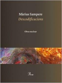 DESCODIFICACIONS. OBRA NUCLEAR | 9788475887302 | SAMPERE, MÀRIUS